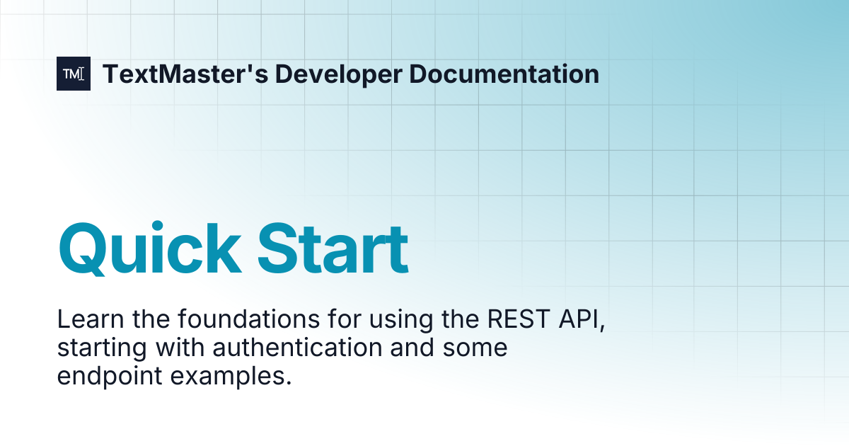 Quick Start | TextMaster's Developer Documentation
